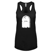 Racerback You're Dead to Me Womens Tank Top