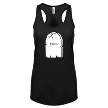 Racerback You're Dead to Me Womens Tank Top
