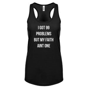 Racerback I Got 99 Problems Womens Tank Top