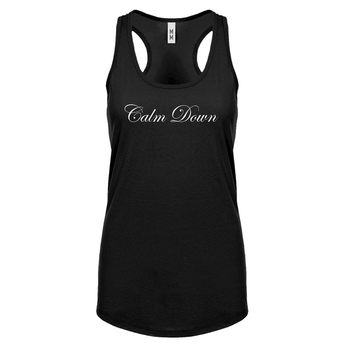 CALM DOWN Womens Racerback Tank Top