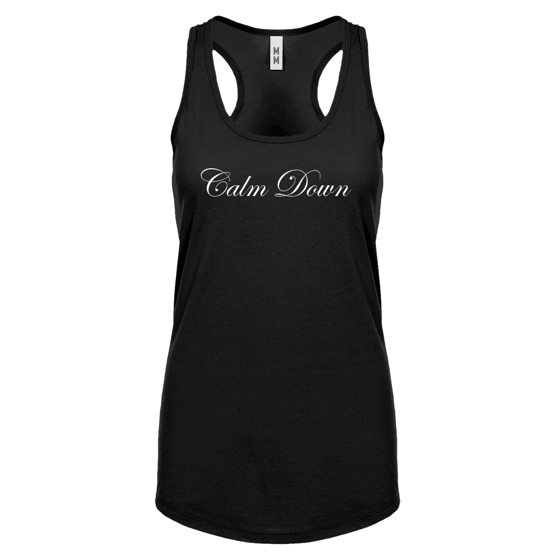 CALM DOWN Womens Racerback Tank Top