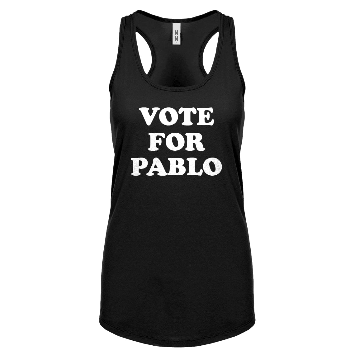 Racerback Vote for Pablo Womens Tank Top