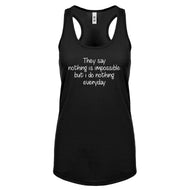 Nothing is Impossible Womens Racerback Tank Top
