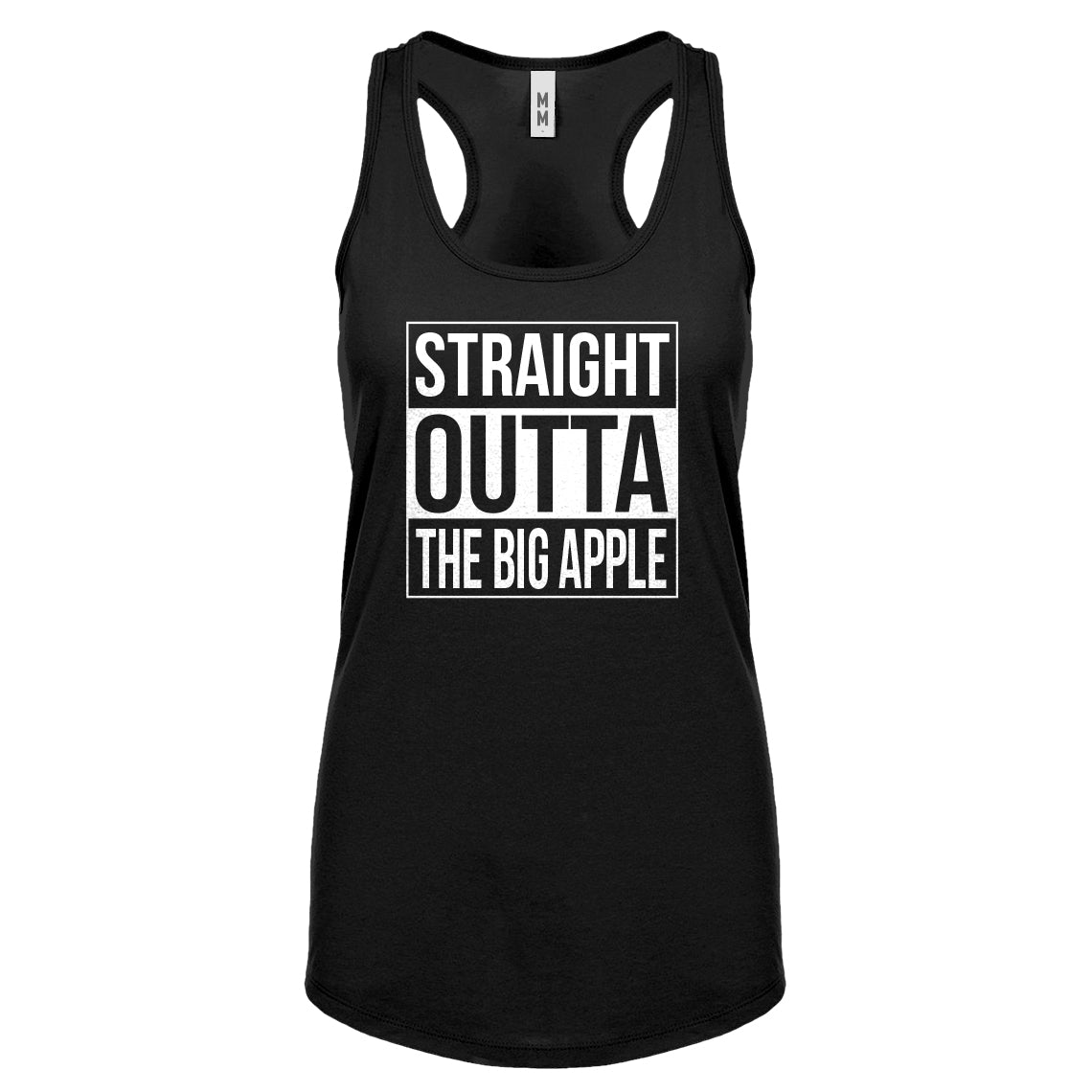 Straight Outta The Big Apple Womens Racerback Tank Top