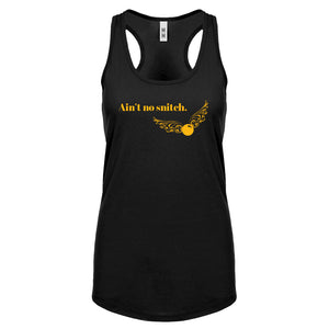 Racerback Ain't No Snitch Womens Tank Top