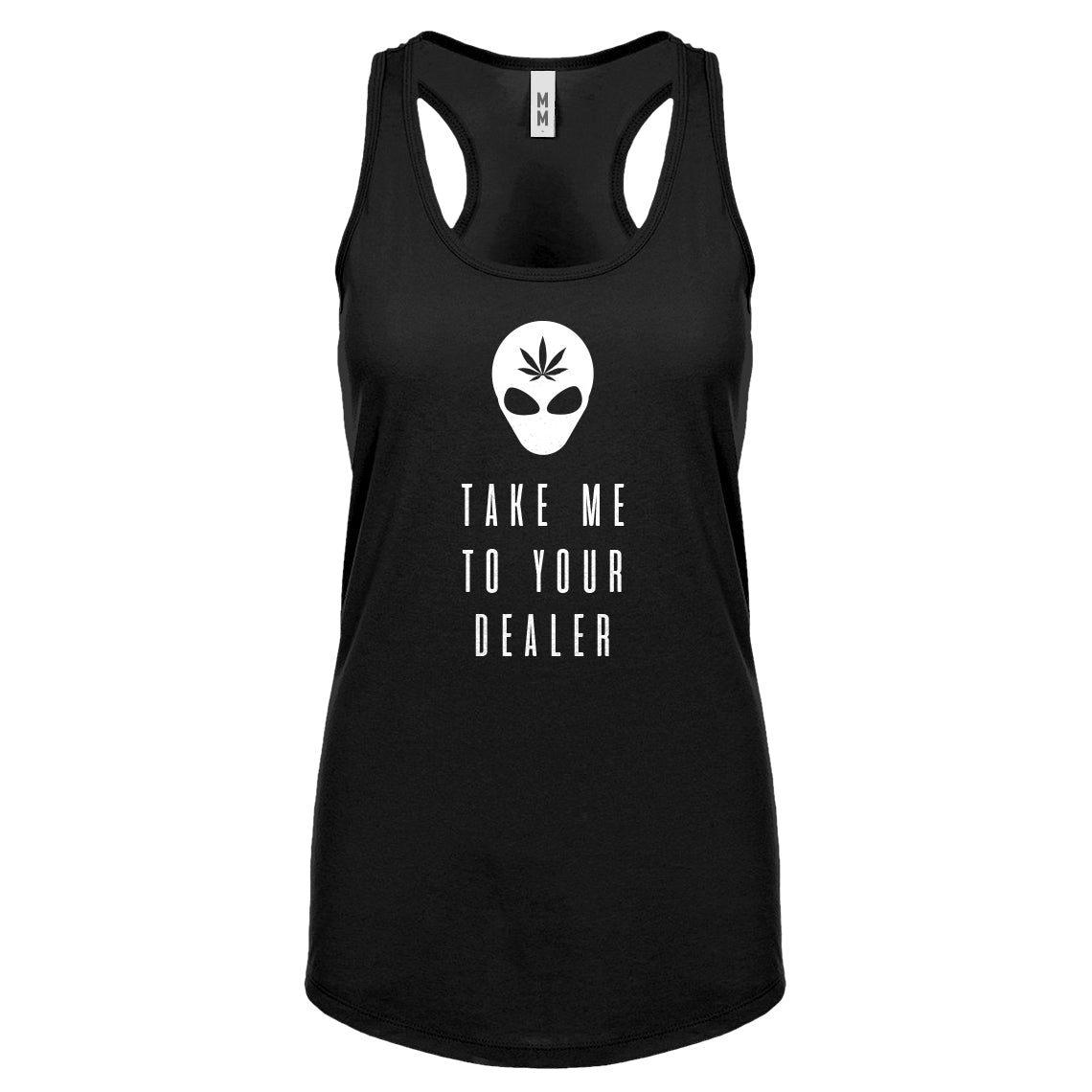 Take Me to Your Dealer Womens Racerback Tank Top