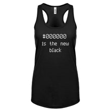 Racerback 000000 is the new black Womens Tank Top