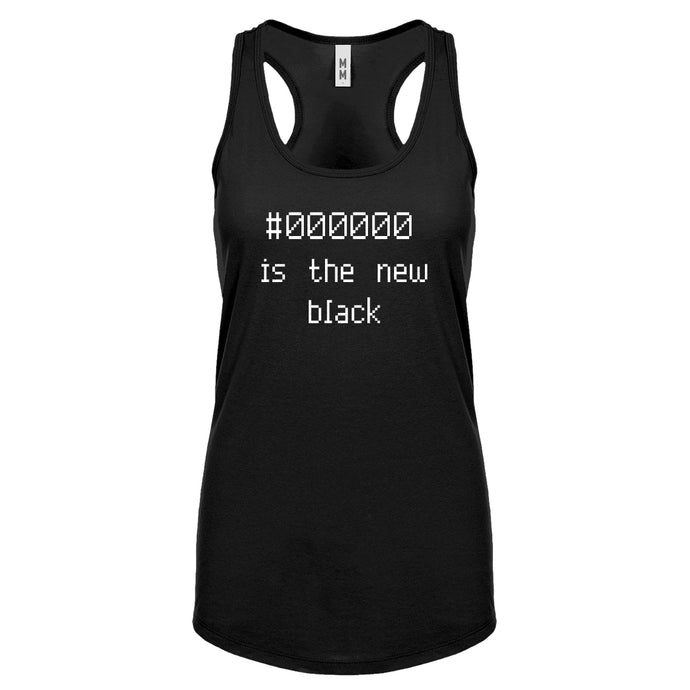 Racerback 000000 is the new black Womens Tank Top
