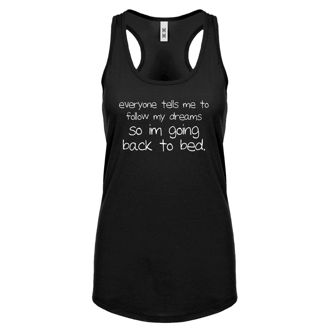 Racerback Back to Bed Womens Tank Top