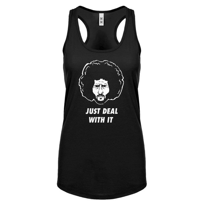 Just Deal With It Womens Racerback Tank Top