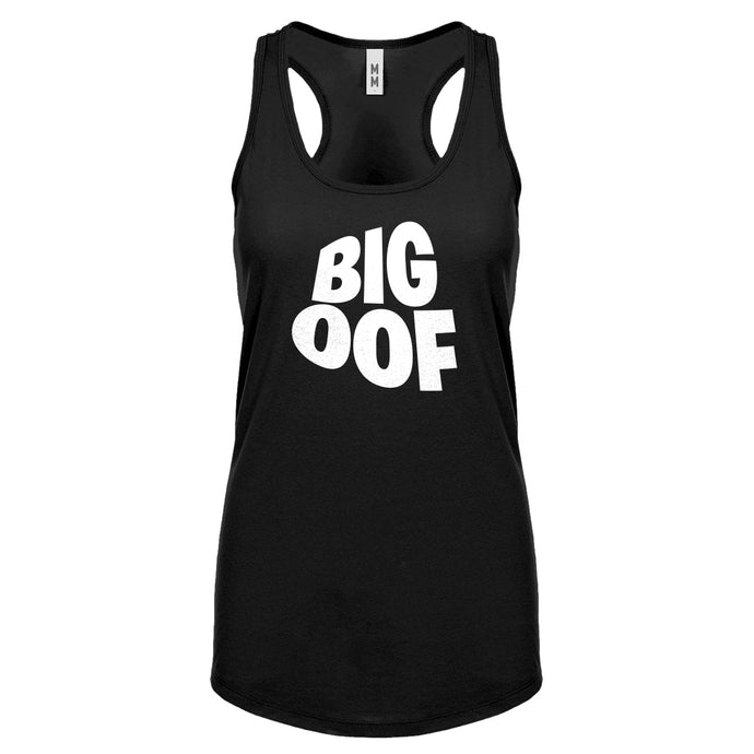 BIG OOF Womens Racerback Tank Top