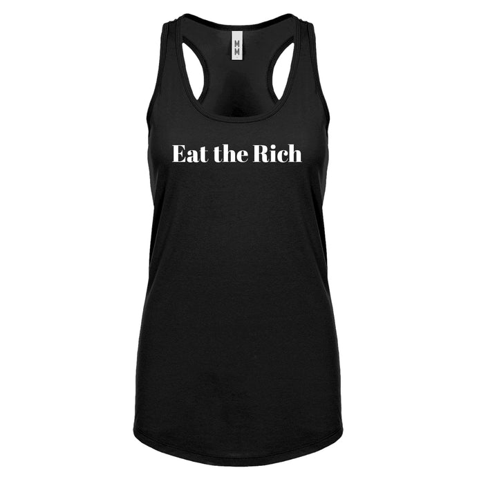 Eat the Rich Womens Racerback Tank Top