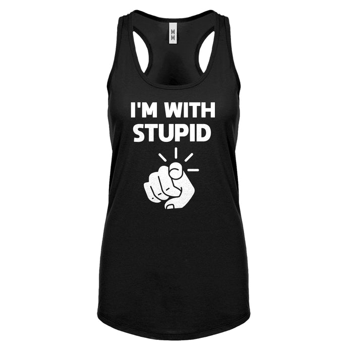 I'm With Stupid You Womens Racerback Tank Top