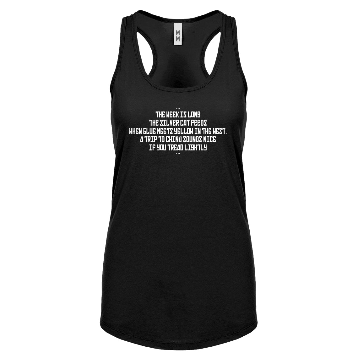 The Week is Long the Silver Cat Feeds Womens Racerback Tank Top