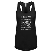 Racerback I Grow My Own Food Womens Tank Top