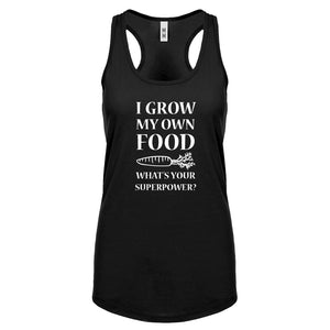 Racerback I Grow My Own Food Womens Tank Top