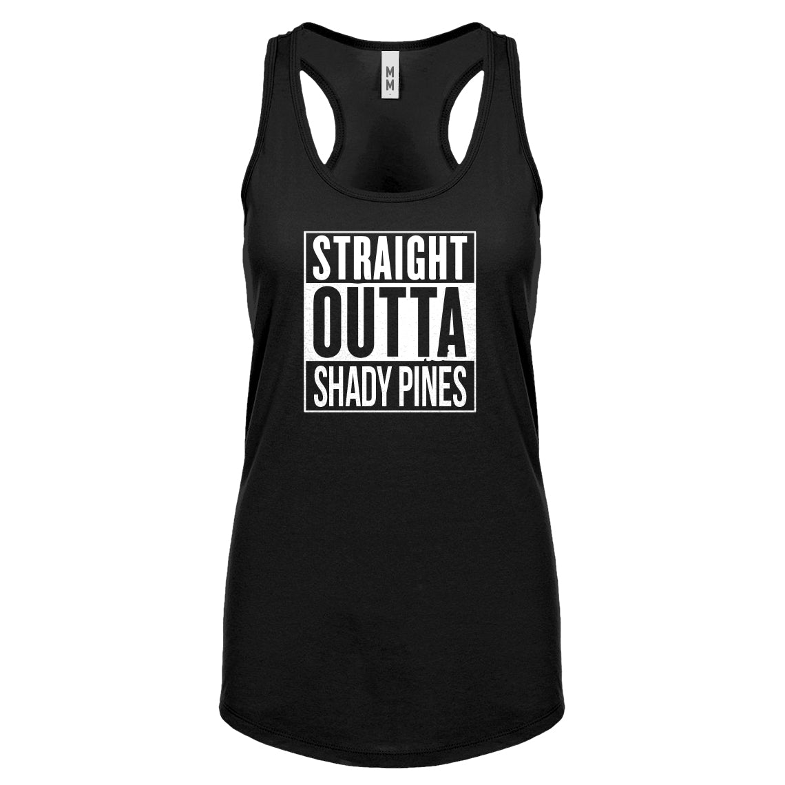 Racerback Straight Outta Shady Pines Womens Tank Top