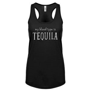 My Blood Type is Tequila Womens Racerback Tank Top
