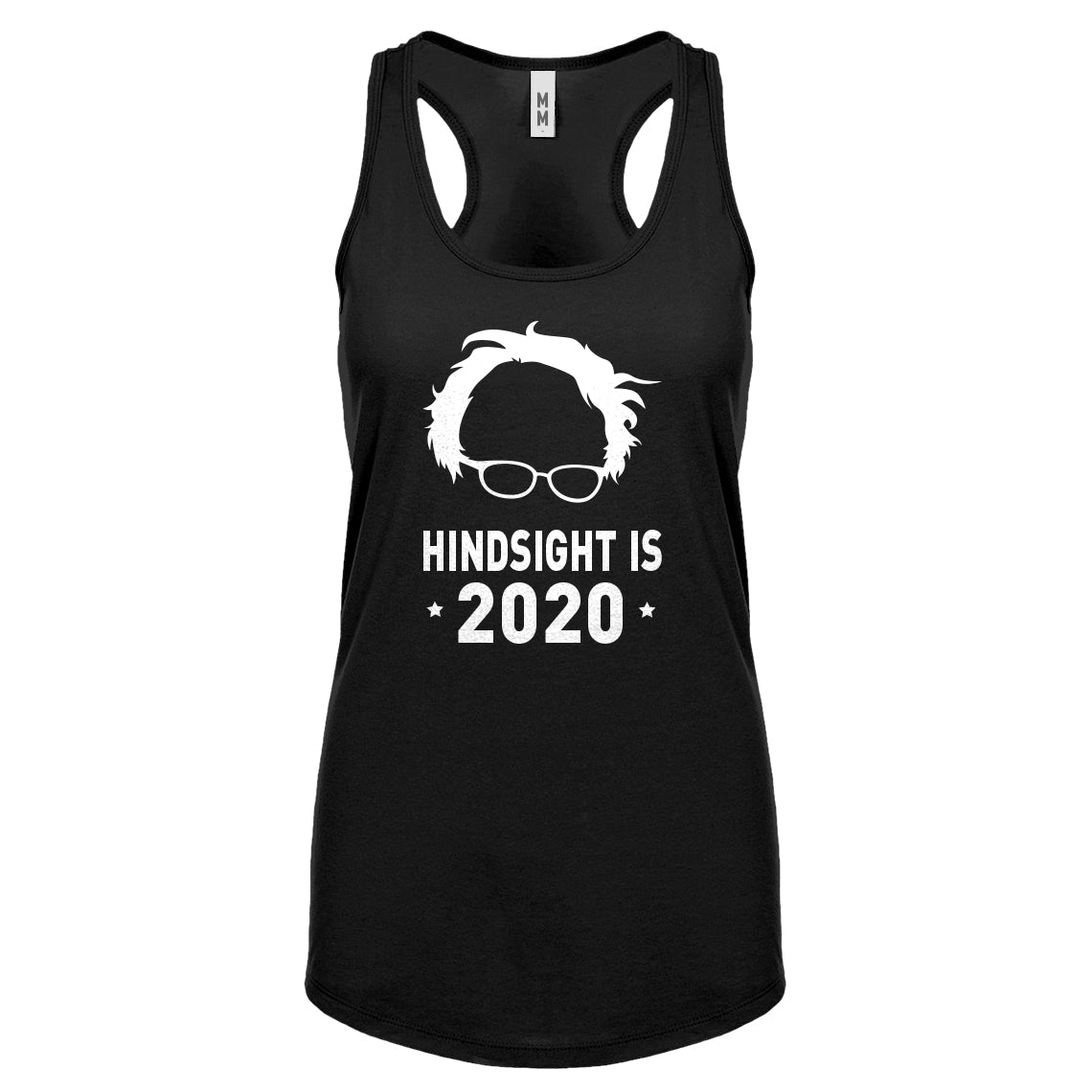 Racerback Hindsight is 2020 Womens Tank Top