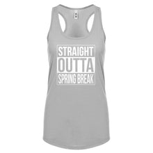 Straight Outta Spring Break Womens Racerback Tank Top