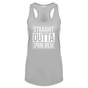 Straight Outta Spring Break Womens Racerback Tank Top