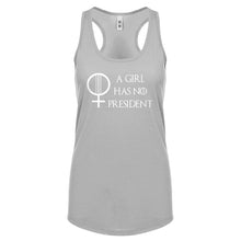 Racerback A Girl Has No President Womens Tank Top