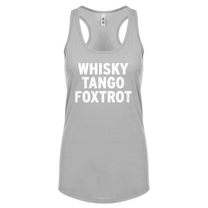 WHISKY TANGO FOXTROT Womens Racerback Tank Top