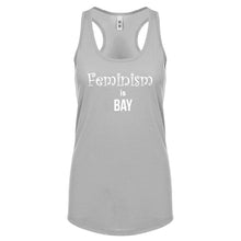 Feminism is Bay Womens Racerback Tank Top