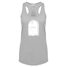 Racerback You're Dead to Me Womens Tank Top