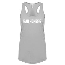 Racerback Bad Hombre Womens Tank Top