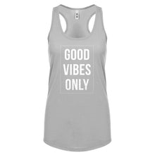 Racerback Good Vibes Only Womens Tank Top