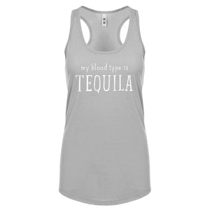 My Blood Type is Tequila Womens Racerback Tank Top