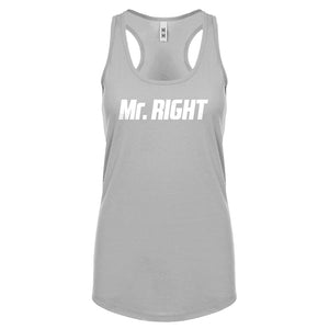 Racerback Mr. Right Womens Tank Top