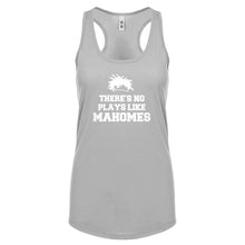 There's No Plays Like Mahomes Womens Racerback Tank Top