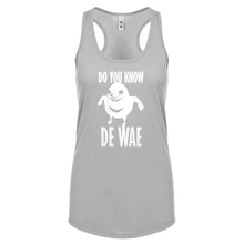 Racerback Do You Know De Wae Womens Tank Top