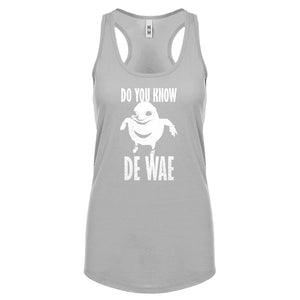 Racerback Do You Know De Wae Womens Tank Top
