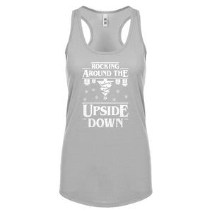 Rocking Around the Upside Down Womens Racerback Tank Top
