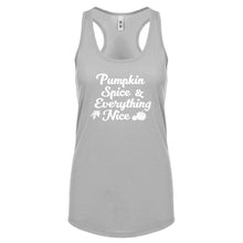 Pumpkin Spice and Everything Nice Womens Racerback Tank Top