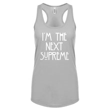 Racerback I'm the Next Supreme Womens Tank Top