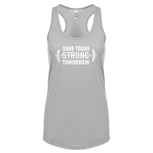 Racerback Sore Today Strong Tomorrow Womens Tank Top