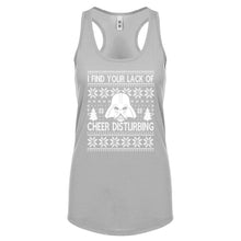 Racerback I Find Your Lack of Cheer Disturbing Womens Tank Top