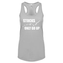 STOCKS ONLY GO UP Womens Racerback Tank Top
