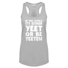 Yeet or by Yeeten Womens Racerback Tank Top
