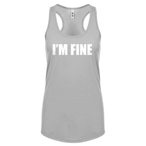 I'm Fine Womens Racerback Tank Top