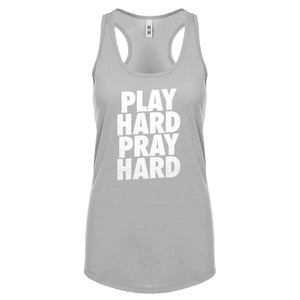 Racerback Play Hard Pray Hard Womens Tank Top