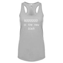 Racerback 000000 is the new black Womens Tank Top