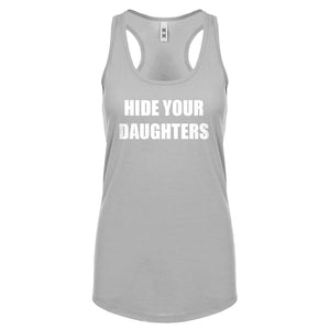 Hide Your Daughters Womens Racerback Tank Top