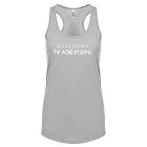 If Lost Return Me to the MINDFLAYER Womens Racerback Tank Top