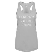 Racerback I Love Pizza and like 3 People Womens Tank Top