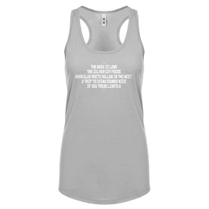 The Week is Long the Silver Cat Feeds Womens Racerback Tank Top